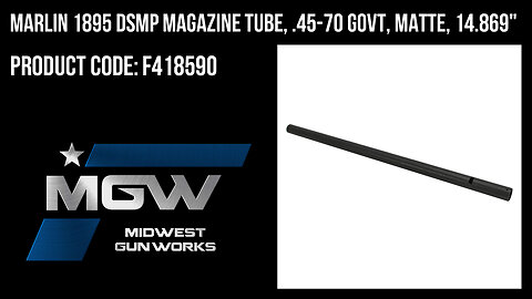 Marlin 336Y SPS Magazine Tube, .30-30 Win, Matte, 15.565" - F407257