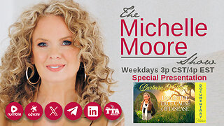 Documentary Feature: Barbara O'Neill 'DNA and the True Cause of Disease' The Michelle Moore Show (June 20, 2025)