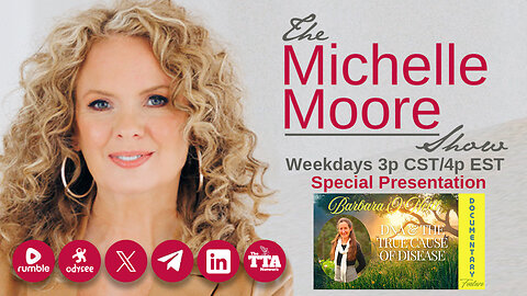 (Fri, June 20 @ 3p CDT/4p EDT) Documentary Feature: Barbara O'Neill 'DNA and the True Cause of Disease' The Michelle Moore Show (June 20, 2025)