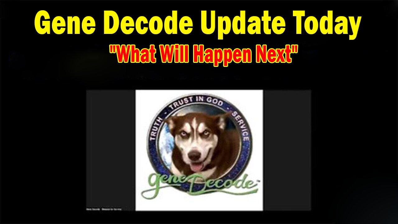 Gene Decode & David Rodriguez Update Today May 5: "What Will Happen Next"
