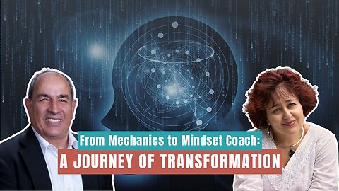From Mechanics to Mindset Coach: A Journey of Transformation Part 1