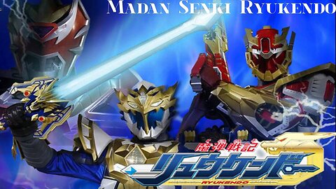Madan Senki Ryukendo: All Henshin & Madan Senki Forms