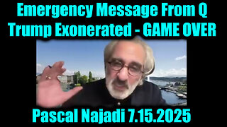PAS. Trump Exonerated! GAME OVER. 7-15-25-AT-1PM-CST-25-EST