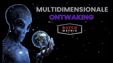 Dutchmatrix,, multidimensionale ontwaking