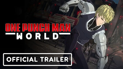 One Punch Man： World - Official Gameplay and Pre-Registration Trailer-VuZSJ
