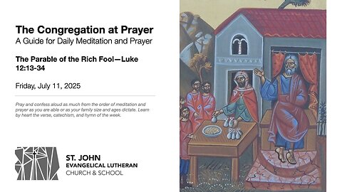 The Parable of the Rich Fool—Luke 12:13-34