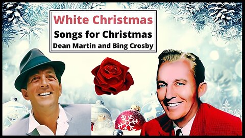 White Christmas Songs for Christmas by Dean Martin and Bing Crosby NEW 2025!