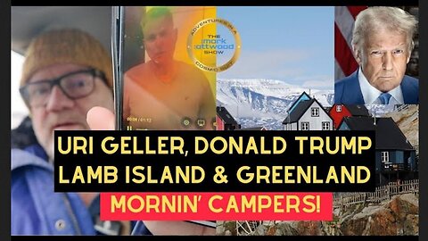 Uri Geller, Donald Trump, Greenland, Lamb Island & Mind Control! (1/7/26)