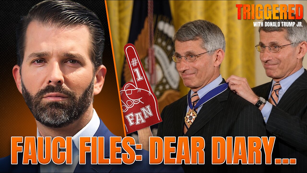 The Fauci Diary is Even Worse Than You Think, LIVE Coverage | Triggered Ep.362 thumbnail