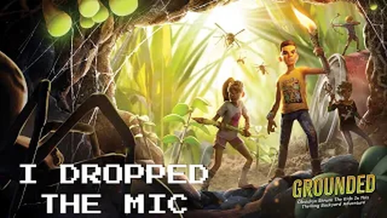 Resource Gathering l Grounded l S1 Interlude 2