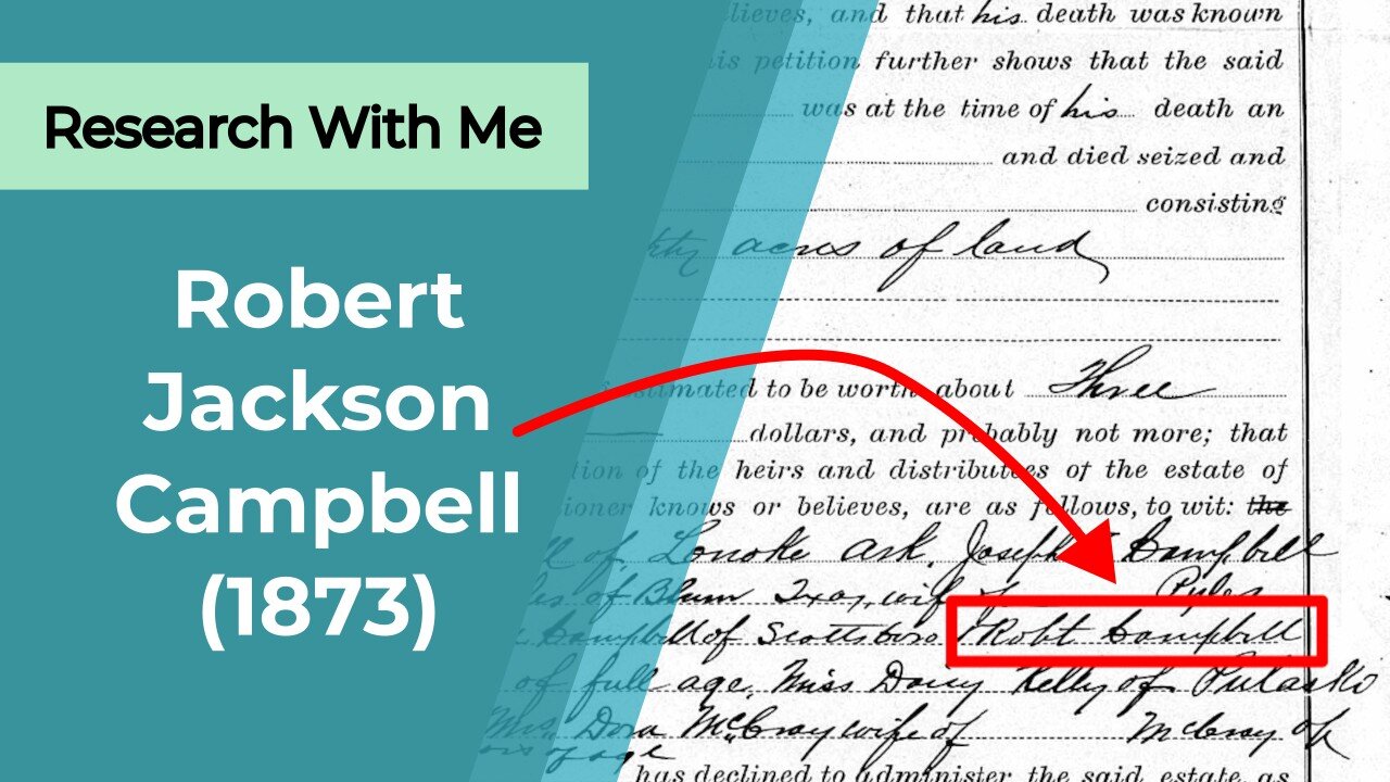 Research with me: Robert Jackson Campbell (1873-1943)