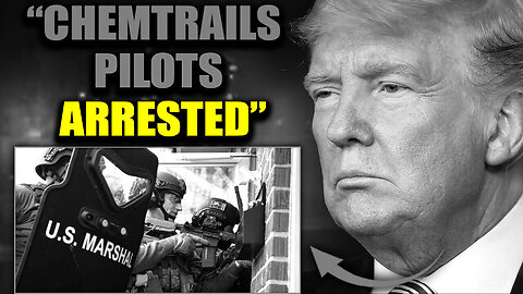 Trump's Chemtrails Task Force Makes First Major Geoengineering Arrest in U.S.