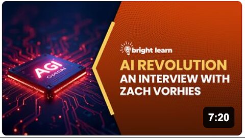 BrightLearn - AI Revolution, an interview with Zach Vorhies