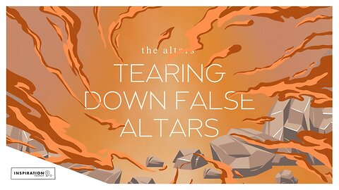 The Altar Series: Tearing Down False Altars // June 29, 2025