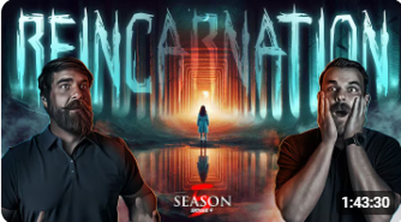 Reincarnation - S5-E4