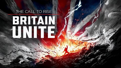 THE CALL TO RISE: BRITAIN UNITE