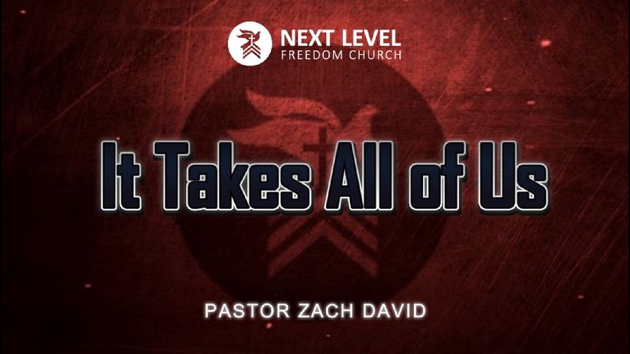 It Takes All of Us (4/20/25)