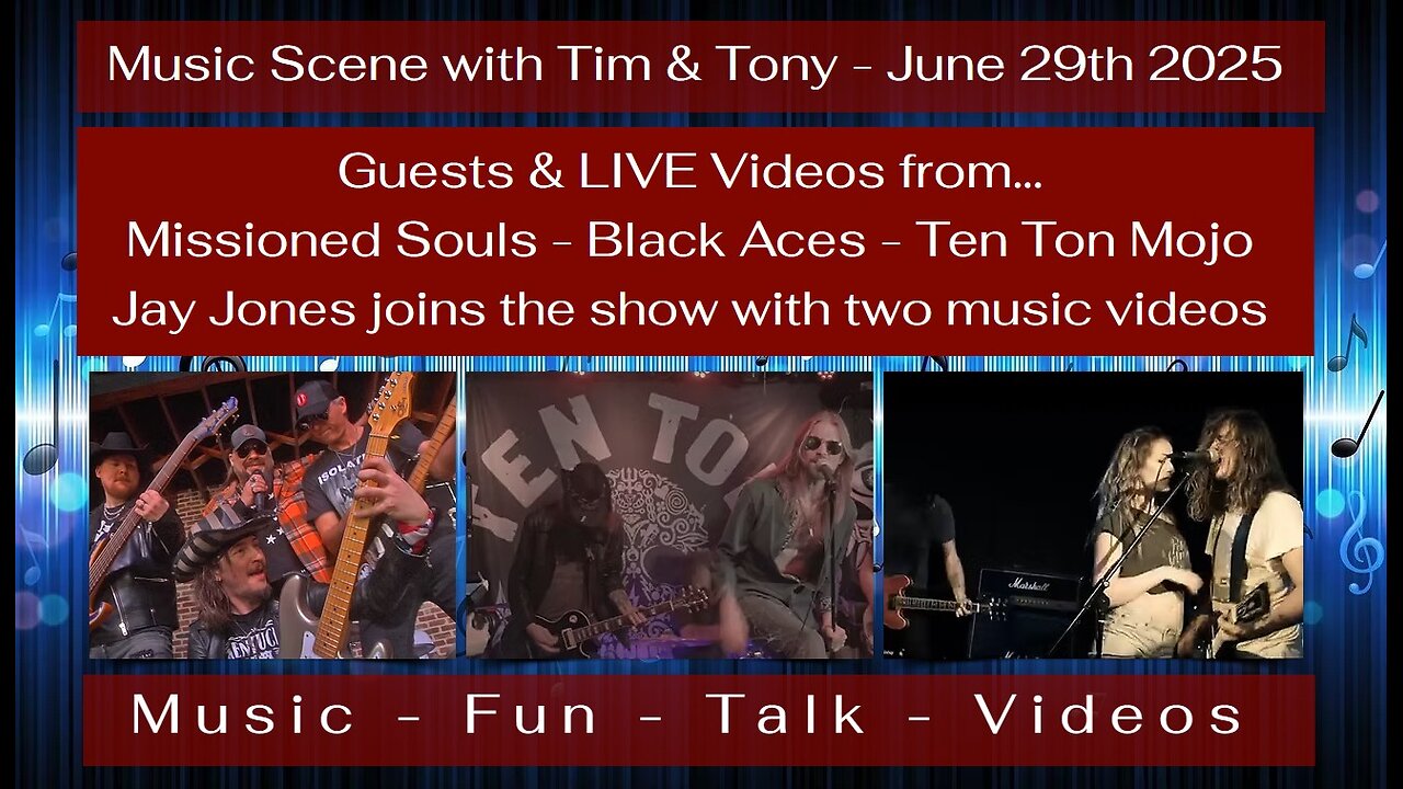 Music Scene with Tim & Tony - June 29th 2025