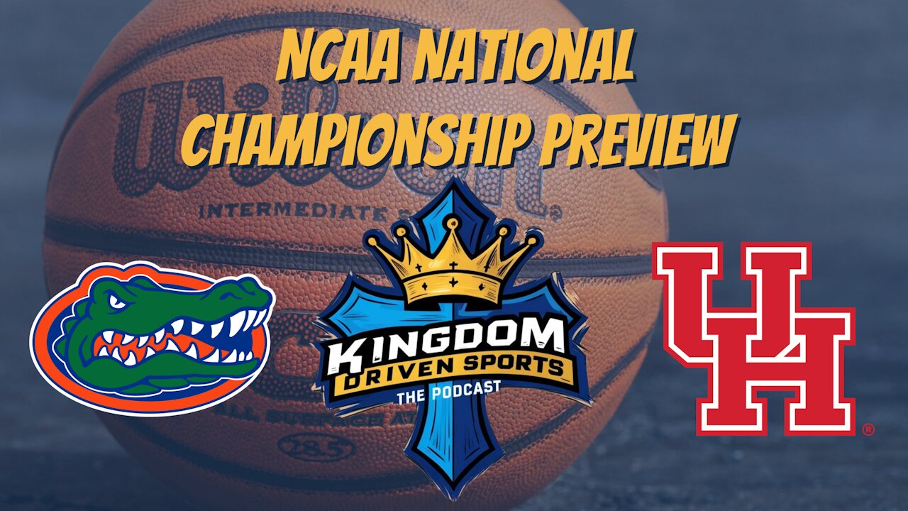 Kingdom Driven Sports - Florida Gators vs. Houston Cougars Preview and Prediction