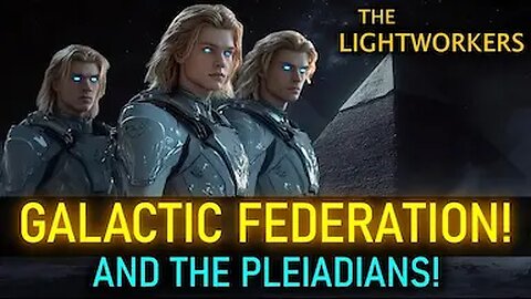 🌀 "The Pleiadian Event Is Unfolding Right Before Your Eyes - Get Ready!" (2.7)