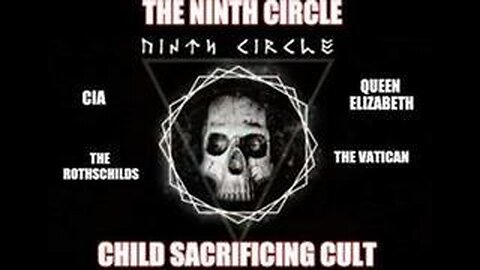 HUMAN HUNTING PARTIES - The Ninth Circle Satanic Cult - Child Sacrifice Cult