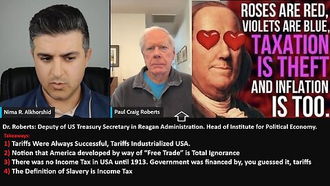 Dr Roberts (Genius, Top Expert in Economics) on: Tariffs, Income Tax and Slavery