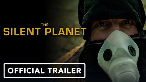 The Silent Planet - Exclusive Trailer (2025) Elias Koteas, Briana Middleton
