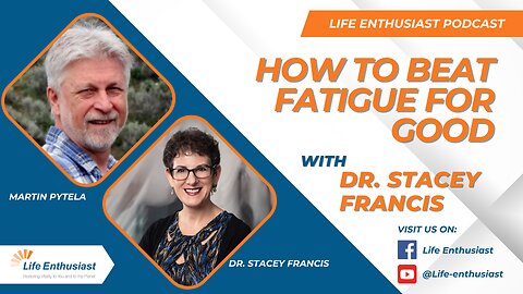 Energize Your Life: Everything You Need to Know to Stop Being Tired