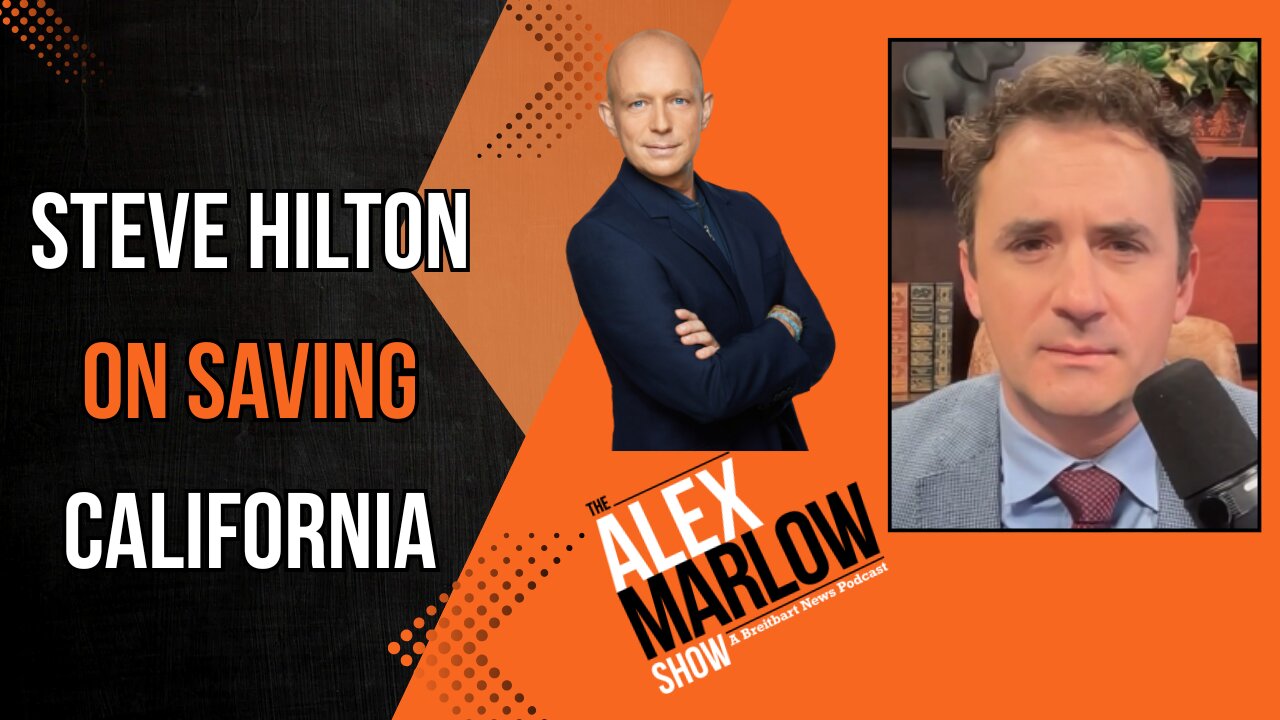 Steve Hilton Exclusive: Why We Must Save California, and How