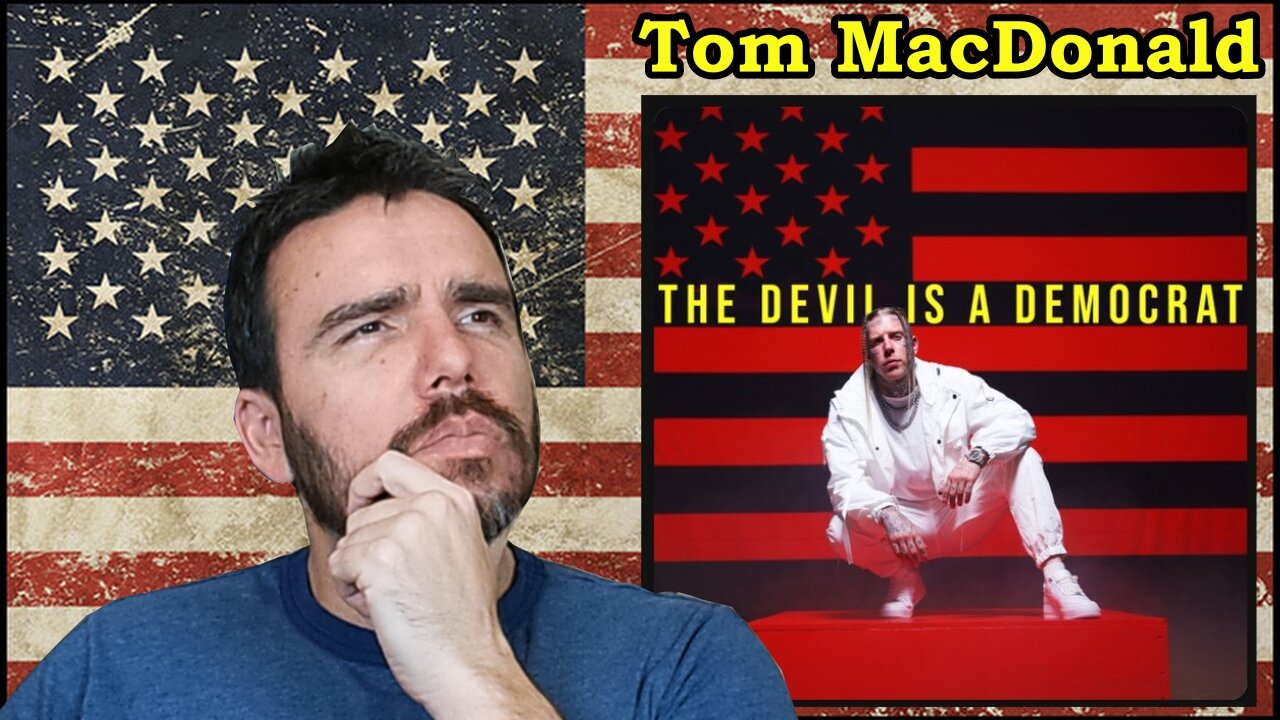 Tom MacDonald - The Devil is a Democrat Reaction! #hog #reaction