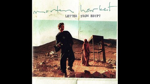 Morten Harket - Letter From Egypt (2008) [Complete CD] UK & Europe