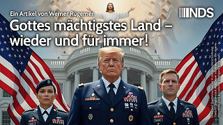 Gottes mächtigstes Land – wieder und für immer! | Werner Rügemer | NDS-Podcast