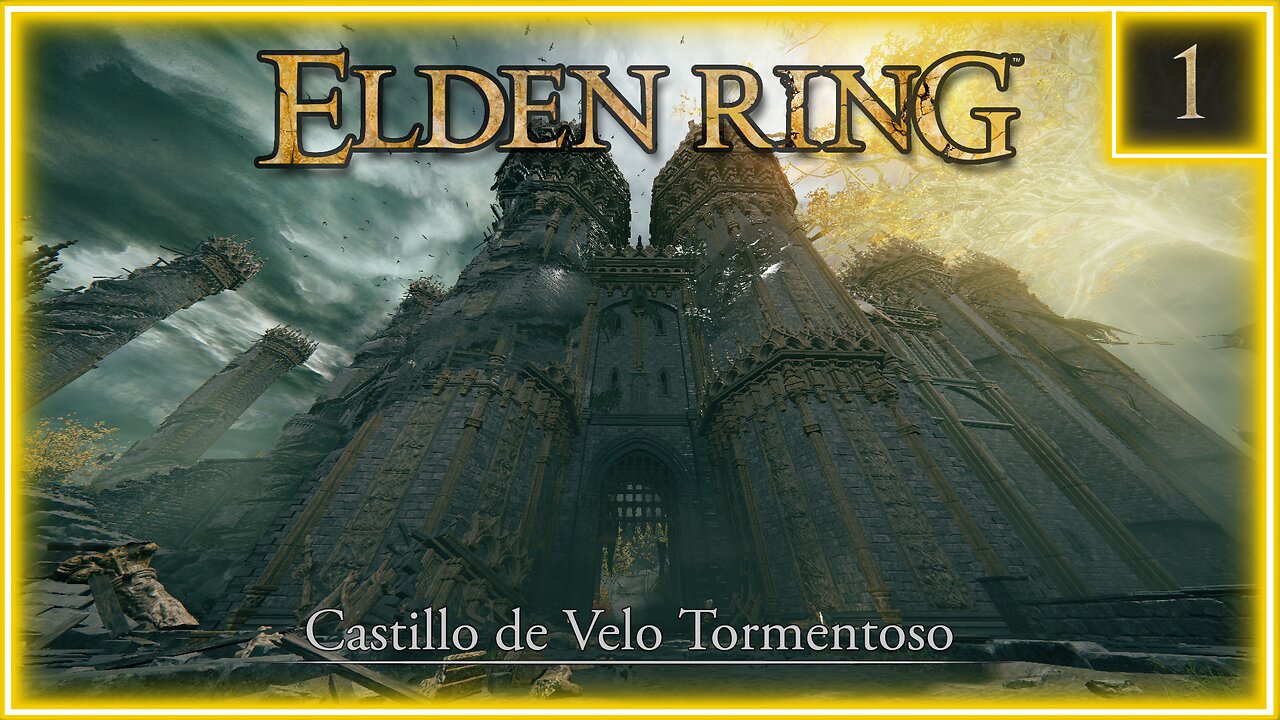 Elden Ring [First Person Mod] - Castillo de Velo Tormentoso (NO COMMENTARY)