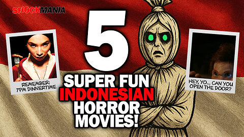 5 Very Fun Indonesian Horror Movies - Have You Seen Them?