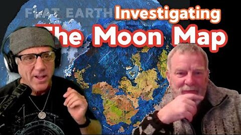[Apr 23, 2025] Investigating The Moon Map on Flat Earth [Flat Earth Dave Interviews 2]