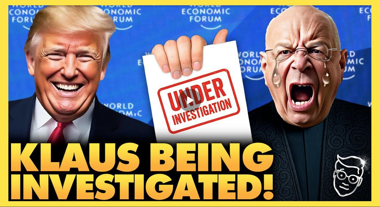 YIKES! Klaus Schwab Under Criminal Investigation By WEF after FORCED Resignation | The Trump Curse