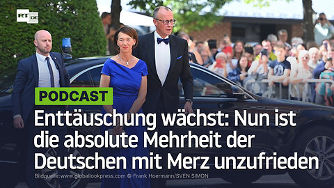 Enttäuschung wächst: Nun ist die absolute Mehrheit der Deutschen mit Merz unzufrieden