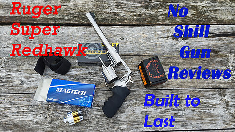 Ruger Super Redhawk 44 Magnum 9.5in: All That Power
