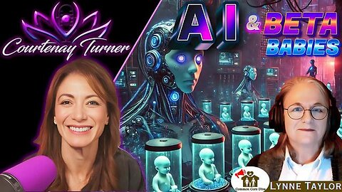 Ep.469: A.I. & Beta Babies w/ Lynne Taylor | The Courtenay Turner