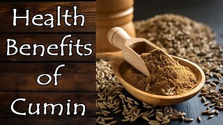 Benefits of Cumin