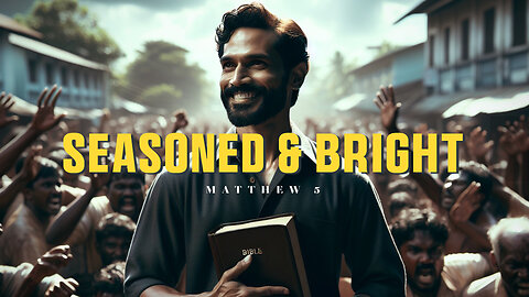 Seasoned & Bright - Pastor Bruce Mejia