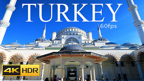 TURKEY BEAUTIFULL PLACES 4K HDR 60FPS VIDEO WITHRELAXING SOUND