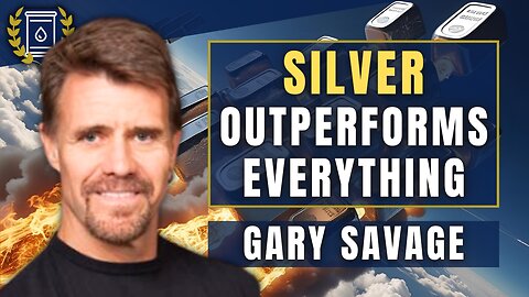 'Silver Will Outperform EVERYTHING', $10k GOLD 'Piece of Cake': Gary Savage