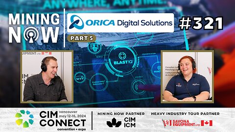 Orica Part 5: How BlastIQ Is Transforming Drilling & Blasting in Mining #321
