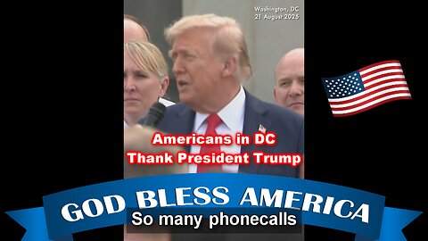 Americans tearfully thank Pres. Trump for liberating Washington, DC