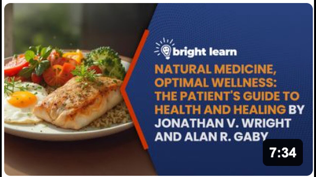 BrightLearn - Natural Medicine, Optimal Wellness: The Patient's Guide to Health and Healing by Jonathan V. Wright and Alan R. Gaby