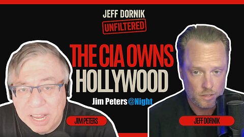 The CIA Owns Hollywood & Elon Wants to Replace You | Jeff Dornik Interview on Jim Peters at Night