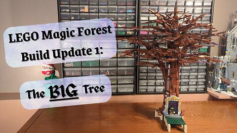 Building a LEGO Magic Forest - Build Update 1: The Giant Tree - Fantasy World Continuation.