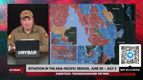 🇷🇺 🏹 🎣 Rybar Live: Situation in the Asia-Pacific region, June 30 - July 2