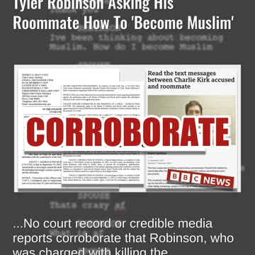 Fact Check: Transcript In Charlie Kirk Case Does NOT Have Tyler Robinson Asking How To Become Muslim